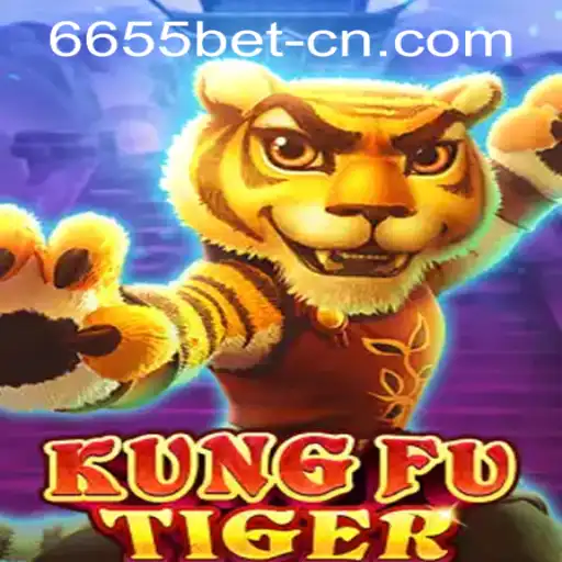 Exploring KungFuTiger and the Dynamics of 6655bet PH Login