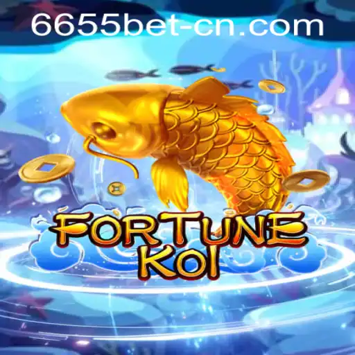 Explore the Exciting World of FORTUNEKOI and Its Connection to 6655bet PH Login