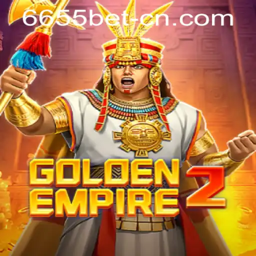 Exploring GoldenEmpire2 and the Intriguing World of 6655bet PH Login