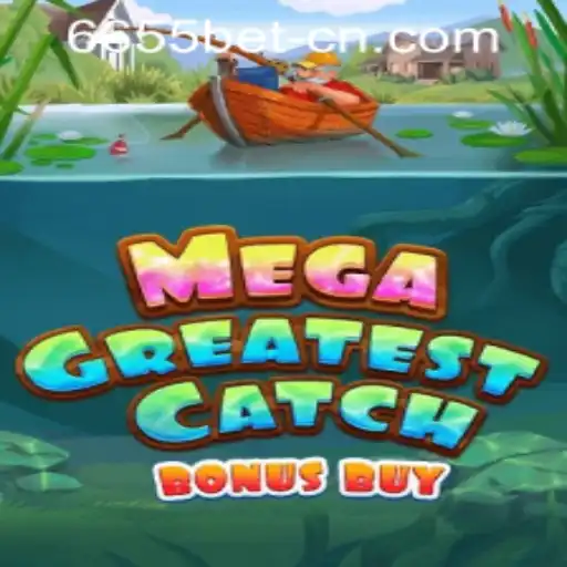MegaGreatestCatchBonusBuy: A Thrilling Gaming Adventure